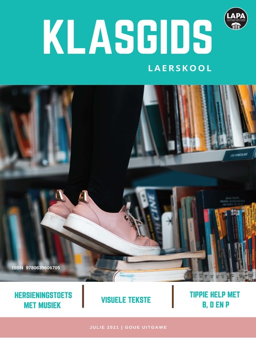 Title details for Klasgids Jul 2021 LS Goud EPDF by LAPA Uitgewers en medewerkers - Available